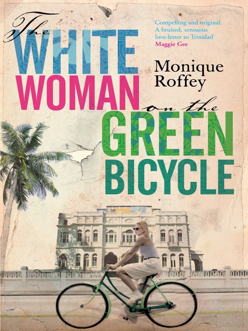 The White Woman on the Green Bicycle (eBook)